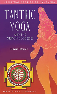 Tantric Yoga and the Wisdom Goddesses (hardcover) - Image 2