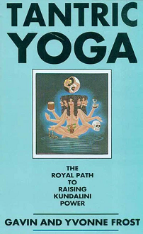 Tantric Yoga: The Royal Path to Raising Kundalini Power (hardcover) - Image 2