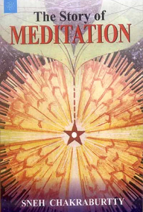 The Story of Meditation