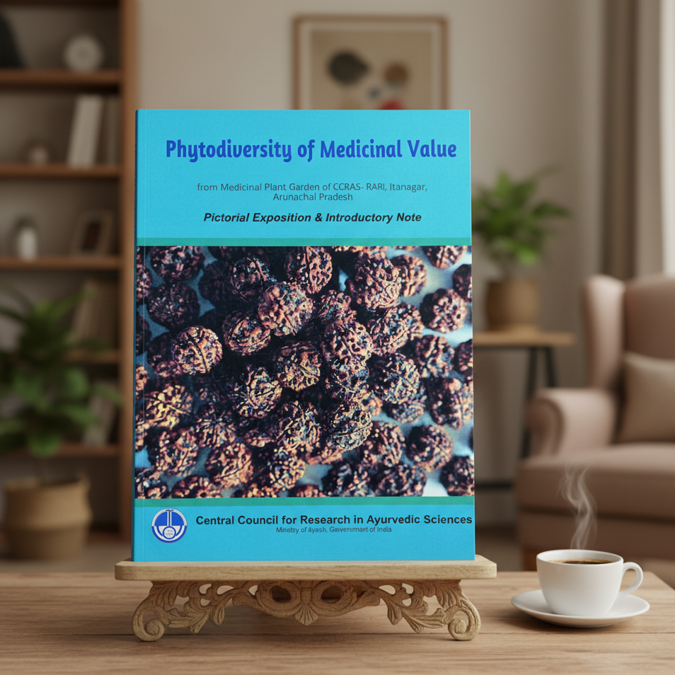 Phytodiversity of Medicinal Value from Medicinal Plant Garden of CCRAS-RARI, Itanagar, Arunachal Pradesh-Pictorial Exposition & Introductory Note